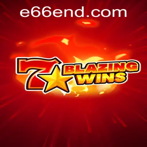 BlazingWins: Descubra o Fenômeno de Entretenimento em E66.com