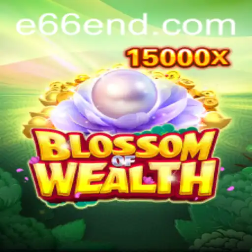 Explorando o Mundo de BlossomofWealth: Uma Jornada Através do Jogo Inovador E66.com